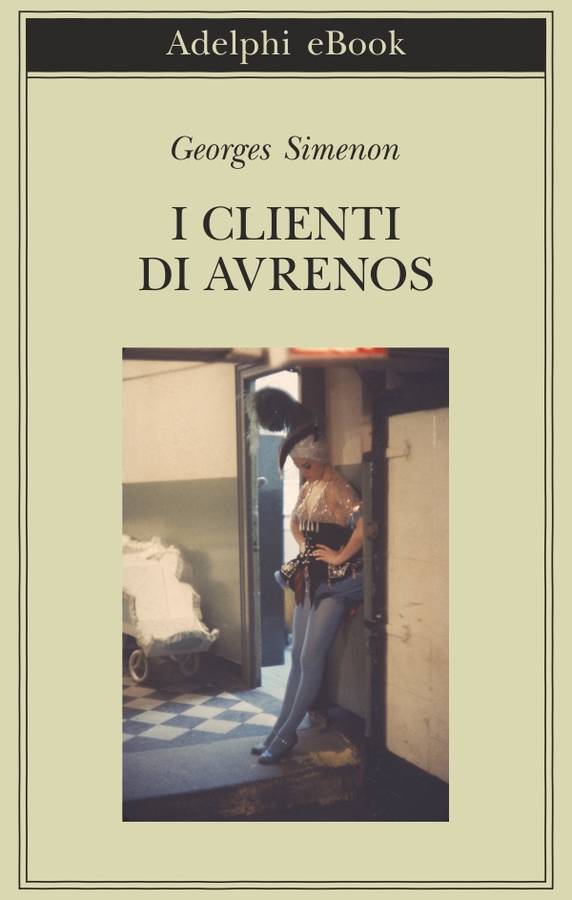 I clienti di Avrenos, romanzo di Georges Simenon, nell'edizione Adelphi.